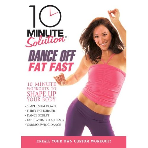 10 Minute Solution: Dance off Fat Fast (2008 г.)