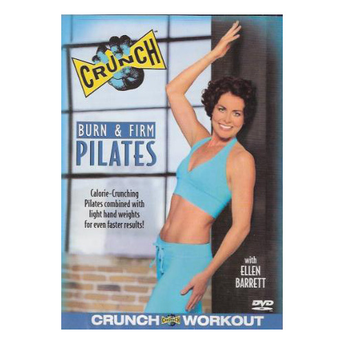 Crunch - Burn & Firm Pilates (2004 г.)