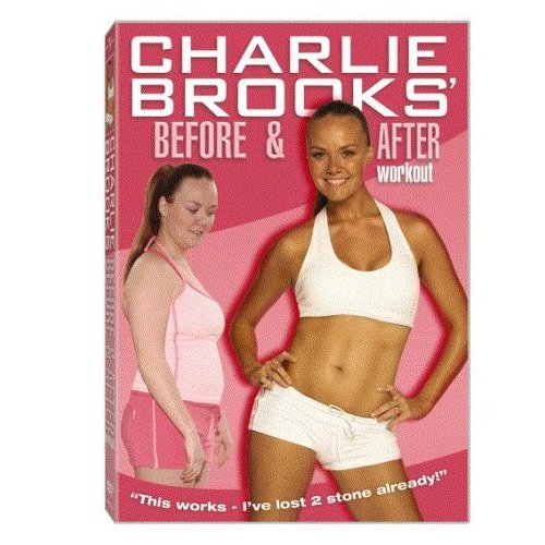 Charlie Brooks - Before And After Workout (2005 г.)