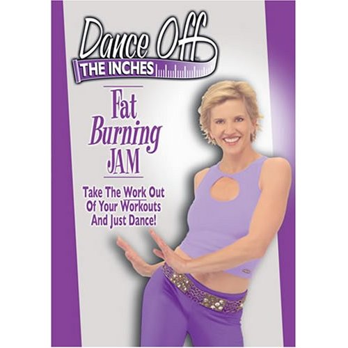 Dance off the Inches - Fat Burning Jam (2006 г.)