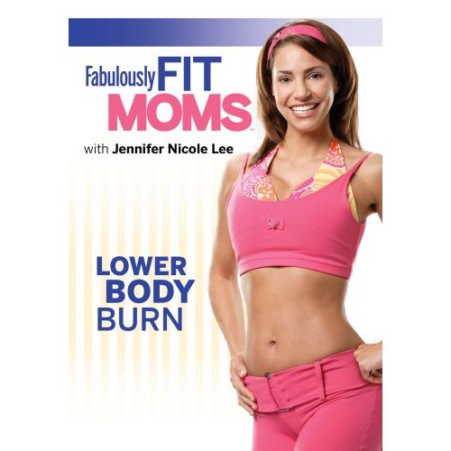Fabulously Fit Moms: Lower Body Burn (2007 г.)